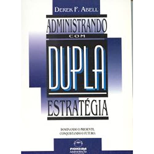 Stock image for Administrando com Dupla Estratgia for sale by Luckymatrix