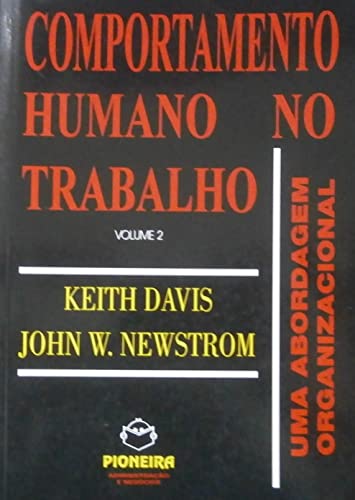 Beispielbild fr livro comportamento humano no trabalho vol 2 de k e j zum Verkauf von LibreriaElcosteo