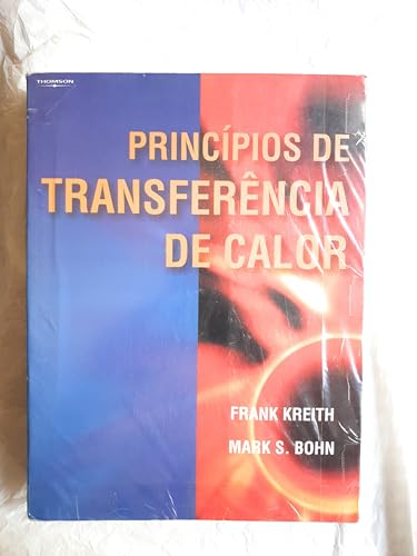 9788522102846: Principios de Transferencia de Calor