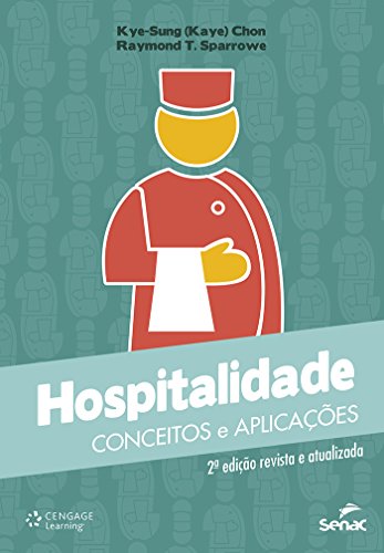 Stock image for _ livro hospitalidade conceitos e aplicacoes lye sung chon raymond t sparrowe 2003 for sale by LibreriaElcosteo