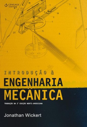 9788522105403: INTRODUCAO A ENGENHARIA MECANICA