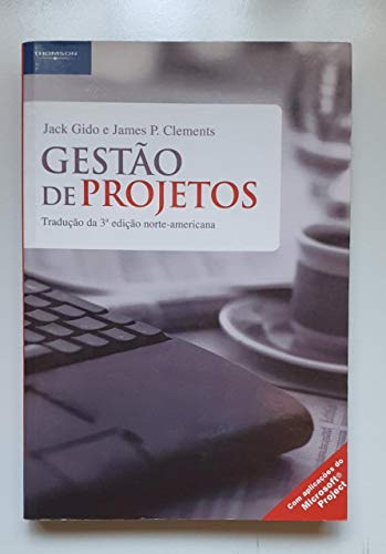 Stock image for _ livro gesto de projetos traduco jack gido e james Ed. 2013 for sale by LibreriaElcosteo