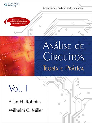 Stock image for livro analise de circuitos teoria e pratica vol 1 allan h robbins e wilhelm miller 2010 for sale by LibreriaElcosteo