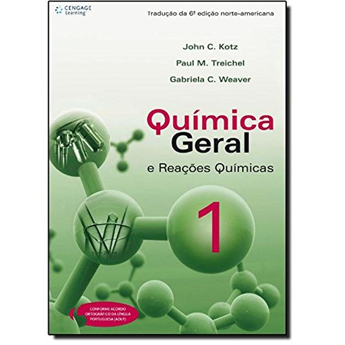 Imagen de archivo de quimica geral e reacoes quimicas 1 Ed. 2012 a la venta por LibreriaElcosteo
