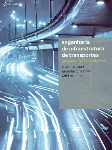 9788522110759: Engenharia de Infraestrutura de Transportes. Uma Integrao Multimodal (Em Portuguese do Brasil)