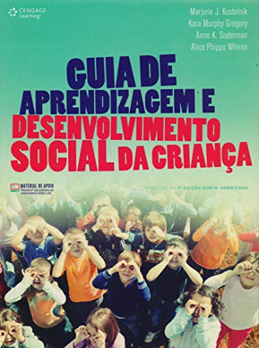 Stock image for livro guia de aprendizagem e desenvolvimento social da crianca marjorie j kostelnik e outr for sale by LibreriaElcosteo