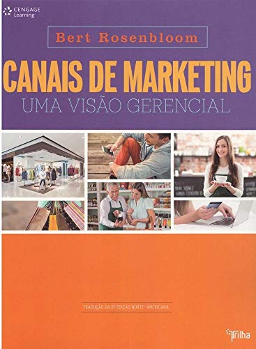 Stock image for livro canais de marketing uma viso gerencial bert rosenbloom 2015 for sale by LibreriaElcosteo