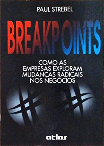 9788522409839: Breakpoints (Em Portuguese do Brasil)