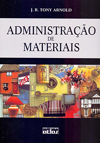 Stock image for livro administraco de materiais j r tony arnold 1999 for sale by LibreriaElcosteo