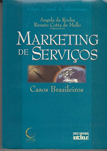 Stock image for _ livro marketing de servicos casos angela da rocha e Ed. 2000 for sale by LibreriaElcosteo