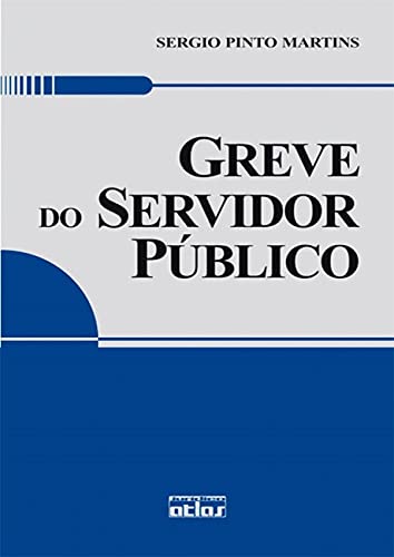 Stock image for livro greve do servidor publico sergio pinto martins 2001 for sale by LibreriaElcosteo