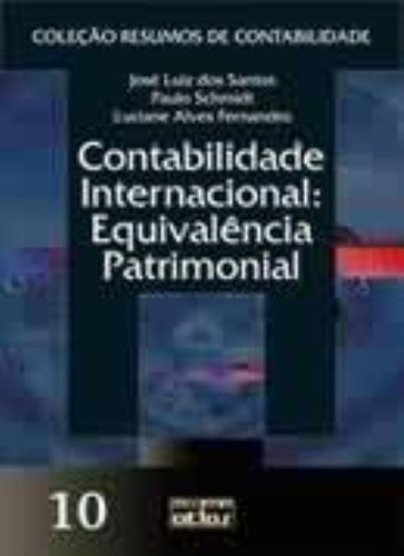 Stock image for livro contabilidade internacional e jose luiz dos sant Ed. 2005 for sale by LibreriaElcosteo