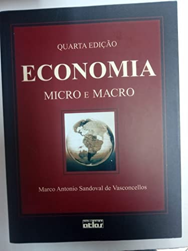 9788522443215: ECONOMIA - MICRO E MACRO - 4 ED.