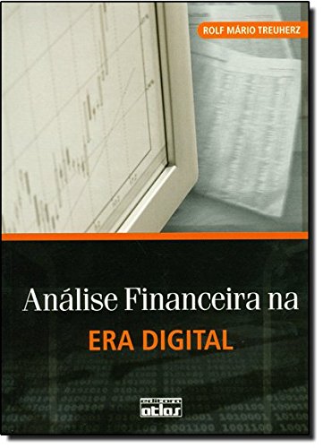 Stock image for _ livro analise financeira na era digital de rolf mario t for sale by LibreriaElcosteo