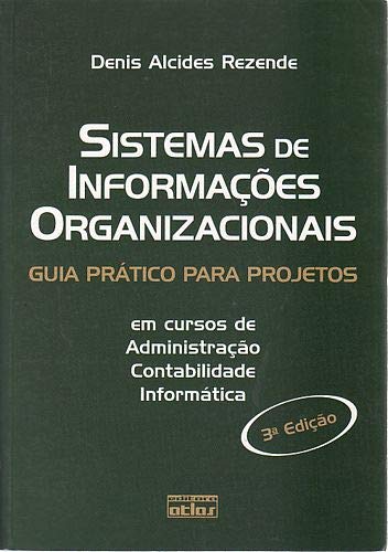 Stock image for sistemas de informacoes organizacionais rezende denis alc for sale by LibreriaElcosteo