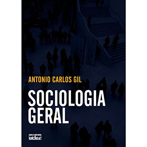 Stock image for livro sociologia geral antonio carlos gil 2011 for sale by LibreriaElcosteo