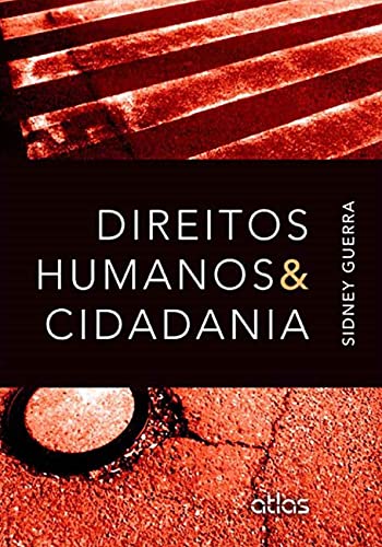 Stock image for livro direitos humanos e cidadania guerra sidney 2012 for sale by LibreriaElcosteo