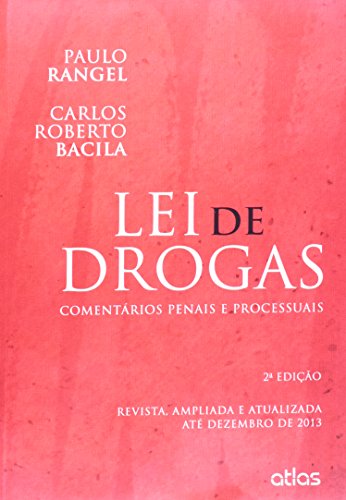 Stock image for livro lei de drogas comentarios penais e processuais paulo rangel e carlos roberto bacila for sale by LibreriaElcosteo