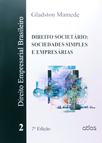 9788522493029: Direito Empresarial Brasileiro: Direito Societario - Sociedades Simples e Empresarias - Vol.2
