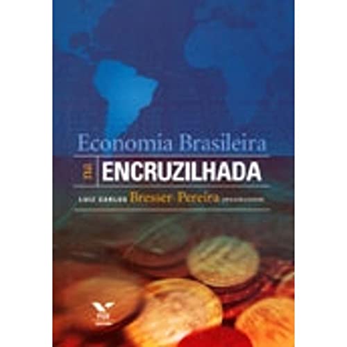 Beispielbild fr ECONOMIA BRASILEIRA NA ENCRUZILHADA zum Verkauf von Zane W. Gray, BOOKSELLERS