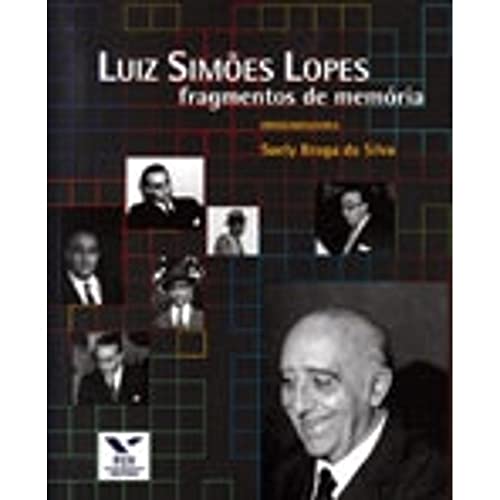 Imagen de archivo de Luiz Simes Lopes : fragmentos de memria. a la venta por Ventara SA