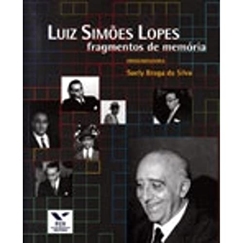 9788522505876: Luiz Simes Lopes. Fragmentos de Memria (Em Portuguese do Brasil)