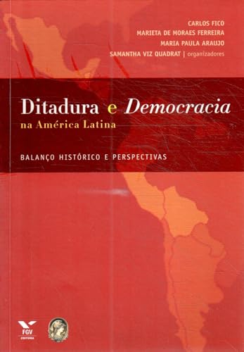 Stock image for Ditadura E Democracia Na Am rica Latina (Em Portuguese do Brasil) for sale by WorldofBooks