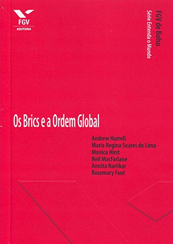 Stock image for livro os brics e a ordem global andrew hurrell fgv de bolso for sale by LibreriaElcosteo