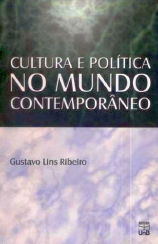 Imagen de archivo de Cultura e politica no mundo contemporaneo: Paisagens e passagens (Portuguese Edition) a la venta por Zubal-Books, Since 1961