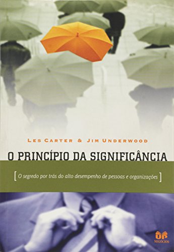 Stock image for livro o principio da significncia les carter e jim underwood 2000 for sale by LibreriaElcosteo