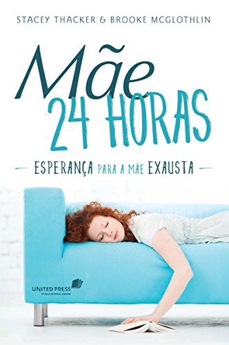 Imagen de archivo de ME 24 HORAS: Esperana para a me exausta (Portuguese Edition) a la venta por Book Deals