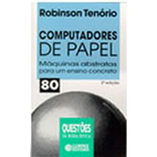 Stock image for livro computadores de papel maquinas abstratas para um ensino concreto robinson moreira te for sale by LibreriaElcosteo