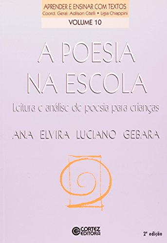 Imagen de archivo de Poesia na Escola (A): Leitura e Anlise de Poesia para Crianas a la venta por Luckymatrix