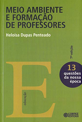 Beispielbild fr MEIO AMBIENTE E FORMAO DE PROFESSORES zum Verkauf von AG Library