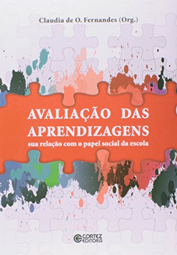 Stock image for Avaliao das aprendizagens: sua relao com o papel soc for sale by Moshu Books