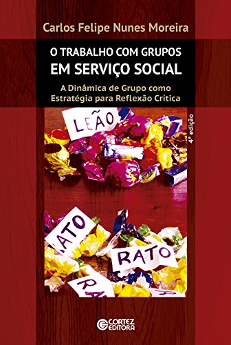 Stock image for O trabalho com grupos em Servio Social for sale by Moshu Books