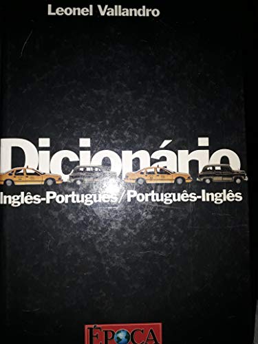 Dicionario ingles-portugues, portugues-ingles (Portuguese Edition) - Vallandro, Leonel
