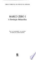 9788525009517: Marco zero (Obras completas de Oswald de Andrade) (Portuguese Edition)