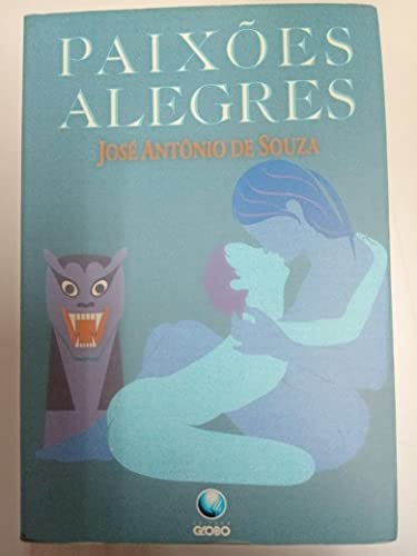 Stock image for Paixoes alegres (Portuguese Edition) for sale by medimops