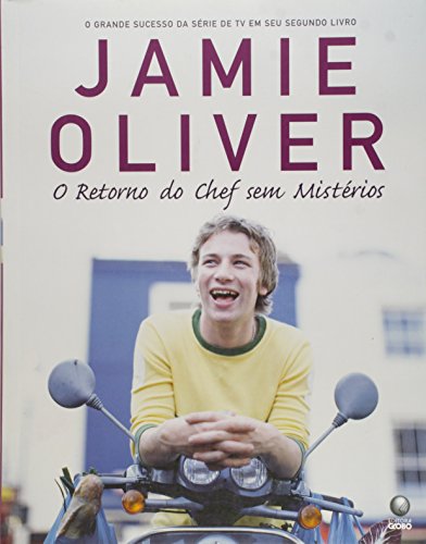 Imagen de archivo de Jamie Olivier: o Retorno do Chef sem Mist rios a la venta por ThriftBooks-Dallas