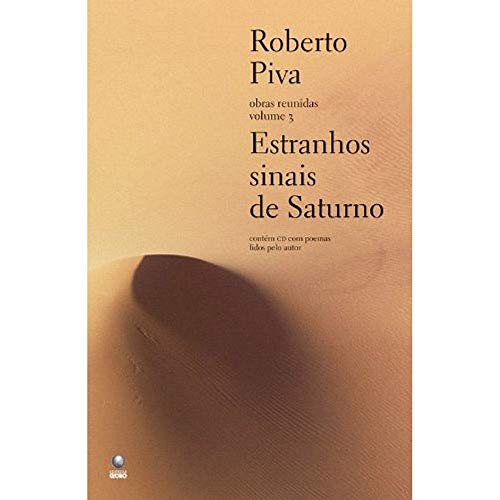 Stock image for livro estranhos sinais de saturno obras reunidas volume 3 roberto piva Ed. 2020 for sale by LibreriaElcosteo