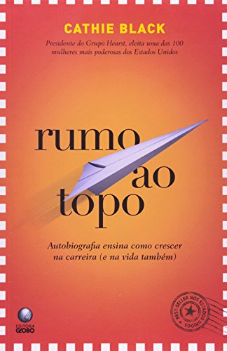 Stock image for rumo ao topo autobiografia ensina como crescer na carre for sale by LibreriaElcosteo