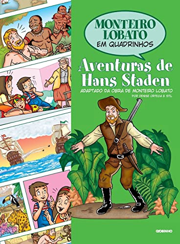 Beispielbild fr Monteiro Lobato em quadrinhos - As aventuras de Hans Staden zum Verkauf von Livraria Ing