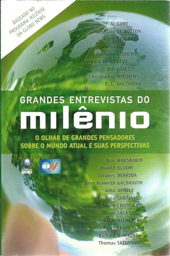 Beispielbild fr livro grandes entrevistas do milnio o olhar de grandes pensadores sobre o mundo atual vari zum Verkauf von LibreriaElcosteo