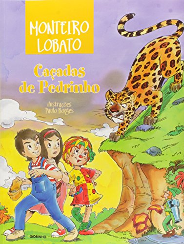 Beispielbild fr Caçadas De Pedrinho (Em Portuguese do Brasil) zum Verkauf von AwesomeBooks