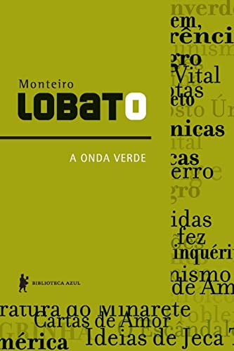 Stock image for livro a onda verde lobato monteiro Ed. 2012 for sale by LibreriaElcosteo