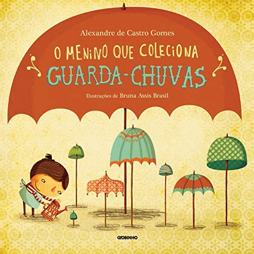Beispielbild fr O Menino Que Coleciona Guarda Chuvas zum Verkauf von medimops
