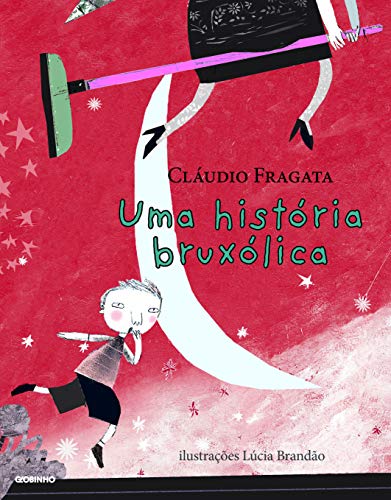 Beispielbild fr livro uma historia bruxolica claudio fragata 2012 zum Verkauf von LibreriaElcosteo