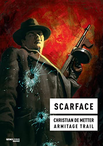 Stock image for _ livro scarface christian de metter e armitage trail 2012 for sale by LibreriaElcosteo
