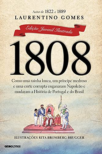 Stock image for 1808 (Ed. Juvenil Ilustrada) (Em Portugues do Brasil) for sale by Books Unplugged